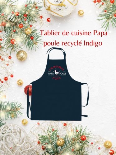 Tablier de cuisine Papa poule recyclé Indigo 72 x 90